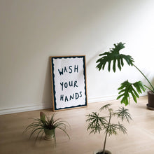 Load image into Gallery viewer, Wash Your Hands Hand Painted Print
