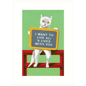 Nine Lives, All With You Card