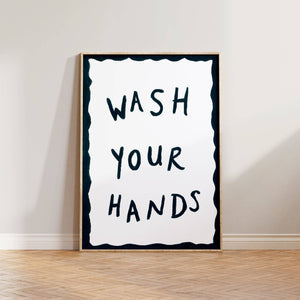 Wash Your Hands Hand Painted Print